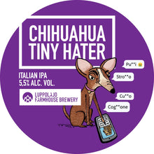 Carica l'immagine nel visualizzatore di Gallery, CHIHUAHUA TINY HATER Italian IPA box 12 lattine 33 cl ONE SHOT
